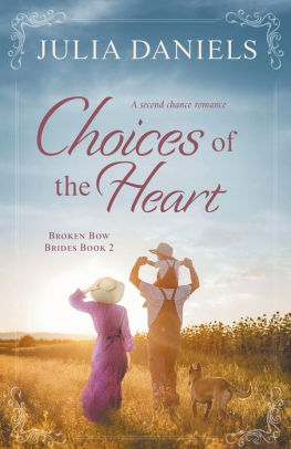 Choices of the Heart