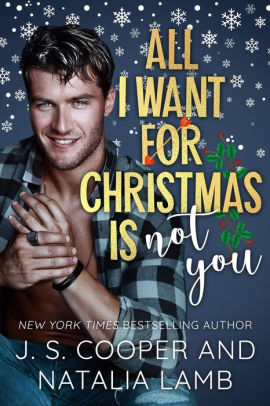 All I Want For Christmas Is Not You