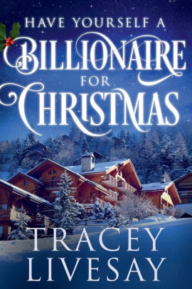 Have Yourself A Billionaire For Christmas