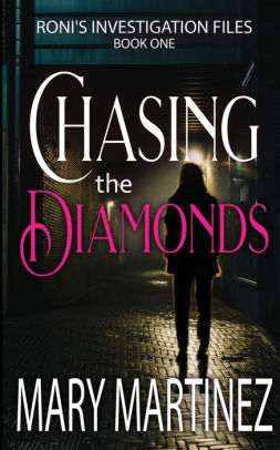 Chasing the Diamonds