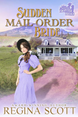 Sudden Mail-Order Bride