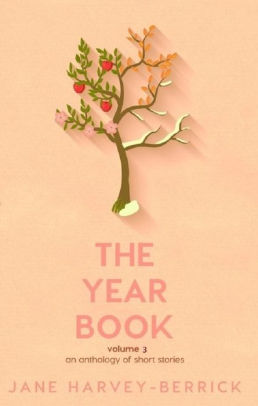 The Year Book - an anthology of short stories (Volume 3): Volume 3