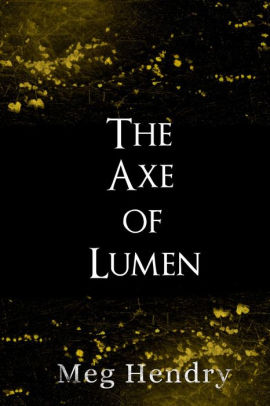 The Axe of Lumen