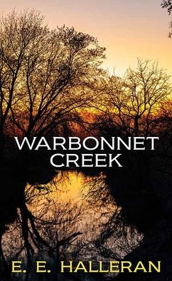 Warbonnet Creek
