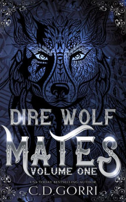 Dire Wolf Mates: Volume One