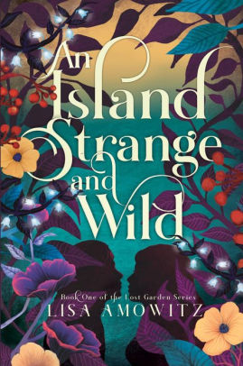 An Island Strange and Wild