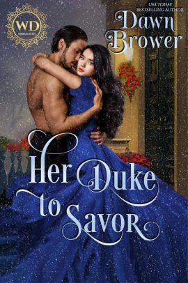 Her Duke to Savor