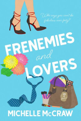 Frenemies and Lovers