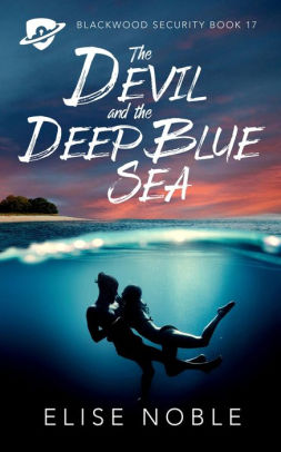 The Devil and the Deep Blue Sea