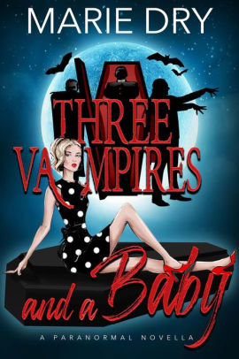Three Vampires and a Baby