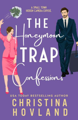 The Honeymoon Trap Confessions