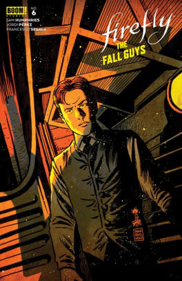 Firefly: The Fall Guys #6