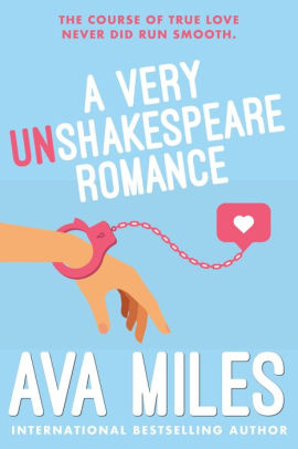 A Very Un-Shakespeare Romance