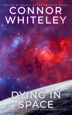 Dying In Space