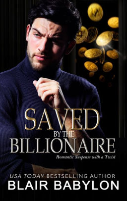 Saved by the Billionaire