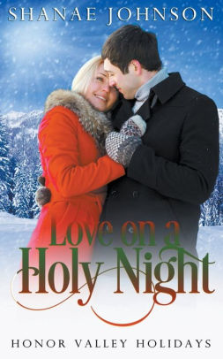 Love on a Holy Night