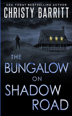 The Bungalow on Shadow Road
