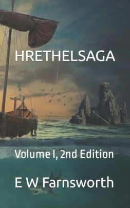 Hrethelsaga: Volume I, 2nd Edition