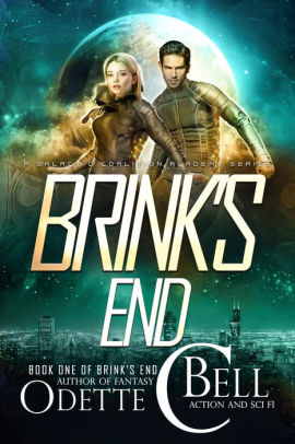 Brink's End Book One