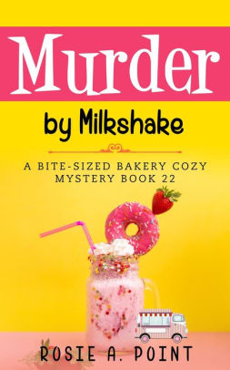 Murder by Milkshake