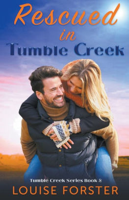 Rescued in Tumble Creek