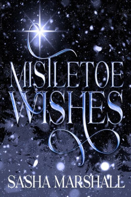 Mistletoe Wishes