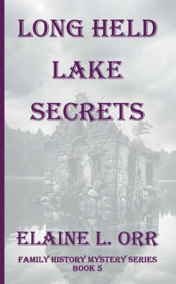 Long Held Lake Secrets