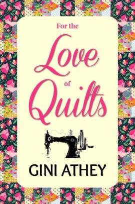 For the Love of Quilts