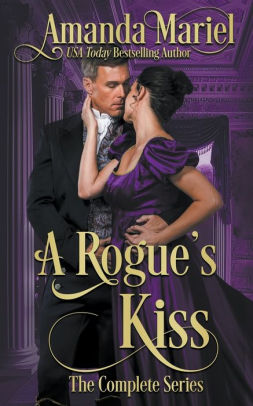 A Rogue's Kiss