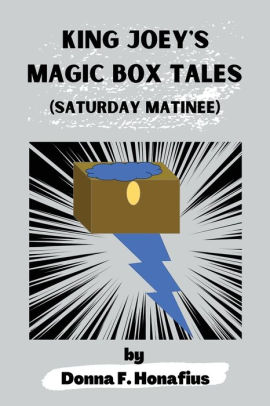 King Joey's Magic Box Tales