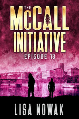 The McCall Initiative: Episode 13