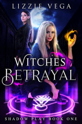 Witches Betrayal