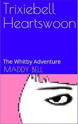 The Whitby Adventure
