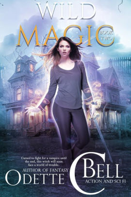 Wild Magic Book Two