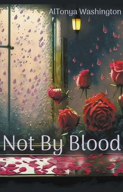 Not By Blood