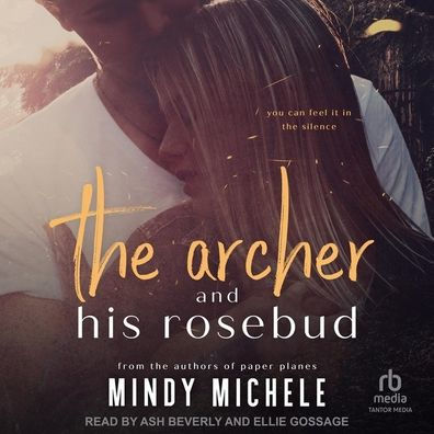 The Archer and His Rosebud