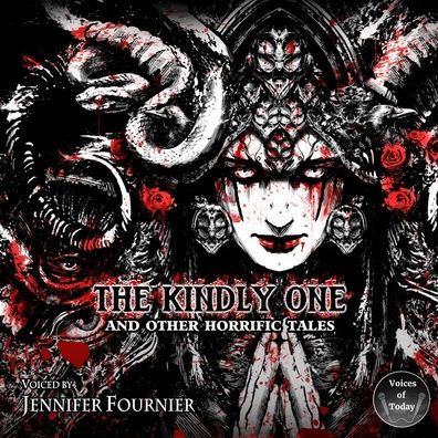 The Kindly Ones and Other Horrific Tales