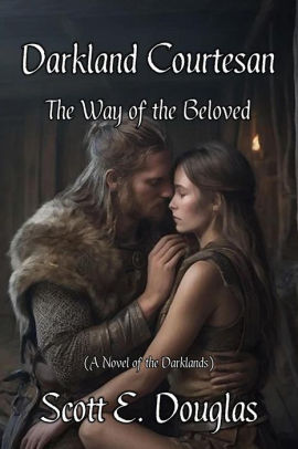 Darkland Courtesan - Way of the Beloved