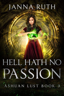 Hell Hath no Passion