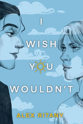 I Wish You Wouldn't