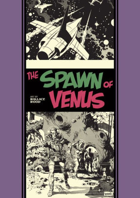 Spawn of Venus And Other Stories