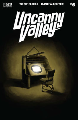 Uncanny Valley #6