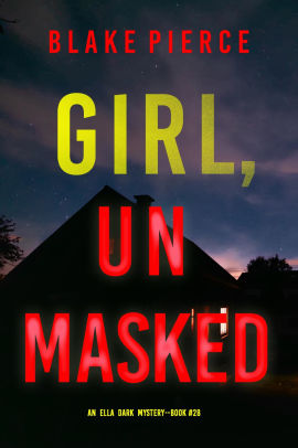 Girl, Unmasked