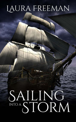 Sailing Into a Storm