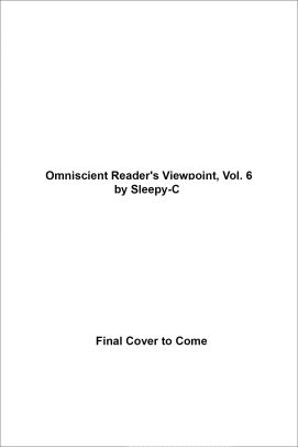 Omniscient Reader's Viewpoint, Vol. 6