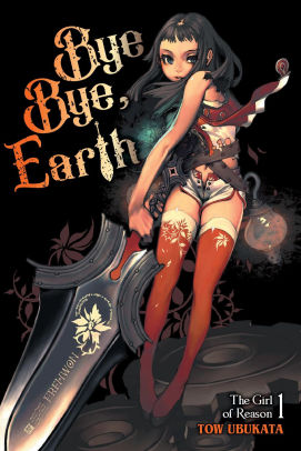 Bye-Bye Earth, Vol. 1 (novel)