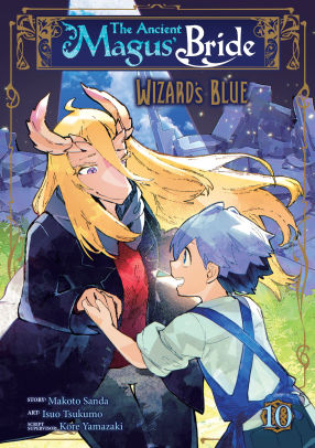 The Ancient Magus' Bride: Wizard's Blue Vol. 10