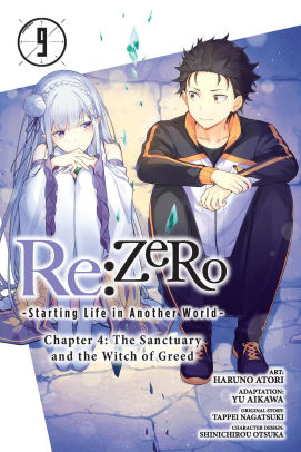 Re:ZERO -Starting Life in Another World-, Chapter 4: The Sanctuary and the Witch of Greed, Vol. 9 (manga)