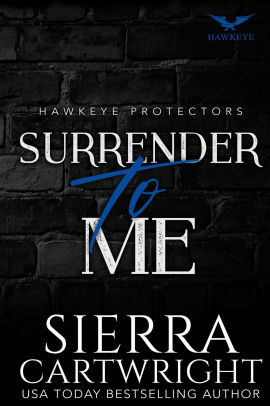 Surrender to Me