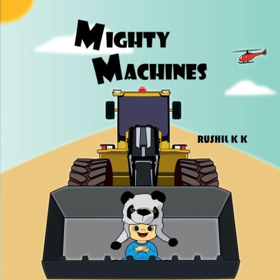 Mighty Machines